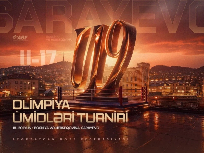 Boksçularımız Sarayevoda Olimpiya ümidləri turnirində iştirak edəcəklər