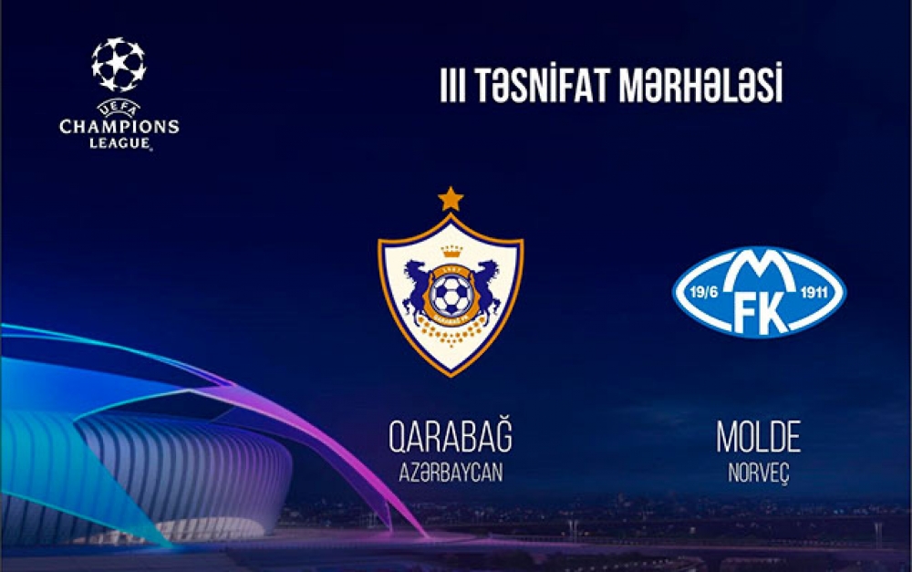 &ldquo;Qarabağ&rdquo; bu gün &ldquo;Molde&rdquo; klubu ilə üz-üzə gələcək