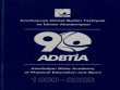 ADBTİA-nın 90 illik yubileyinə həsr olunan xüsusi nəşr işıq üzü görüb