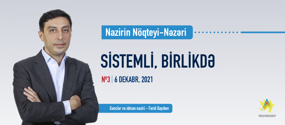 Fərid Qayıbov: Gənclər və İdman Nazirliyinin yaxın illər üçün strategiyası hazırlanır