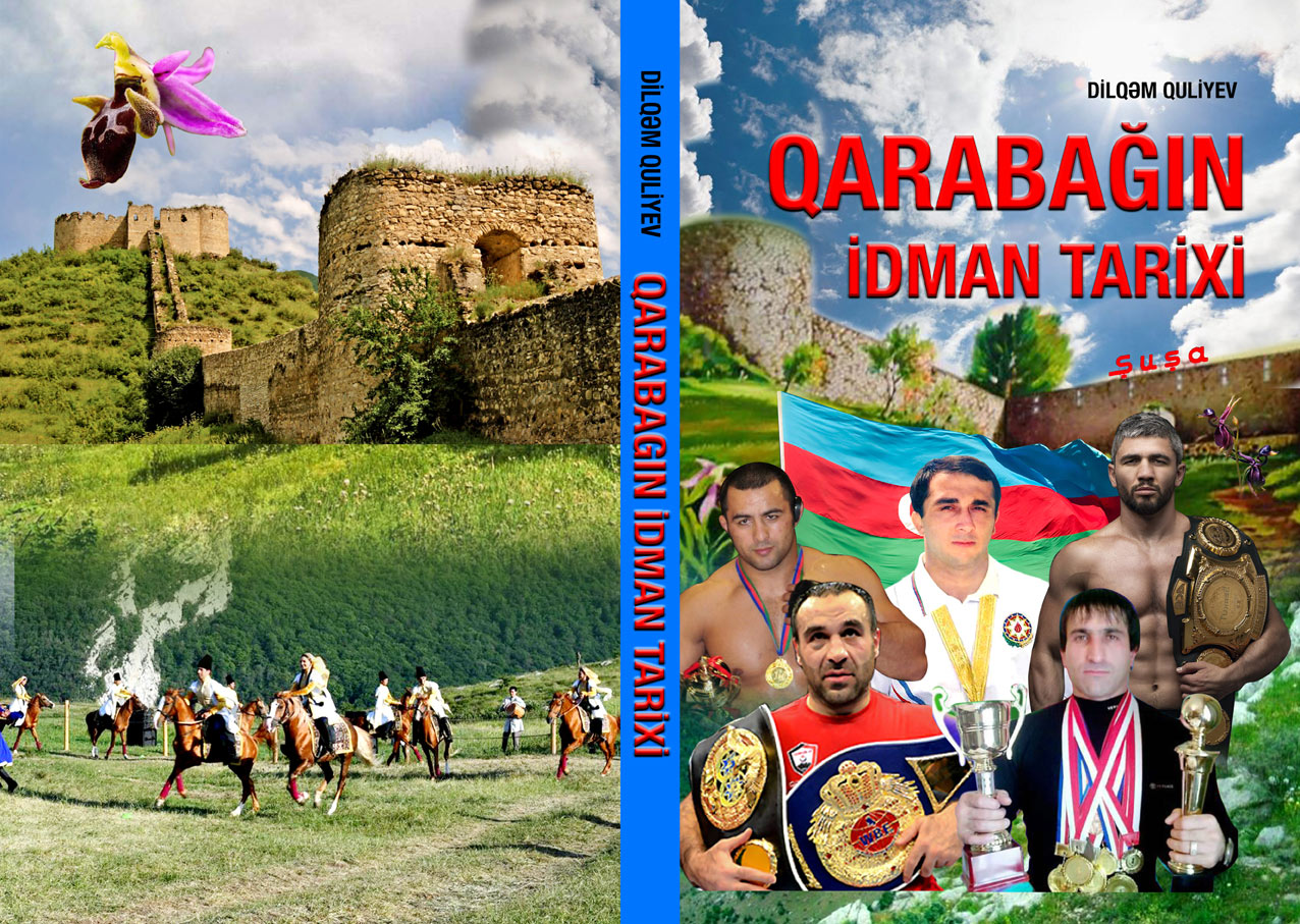 &ldquo;Qarabağın idman tarixi&rdquo; adlı kitab işıq üzü gördü