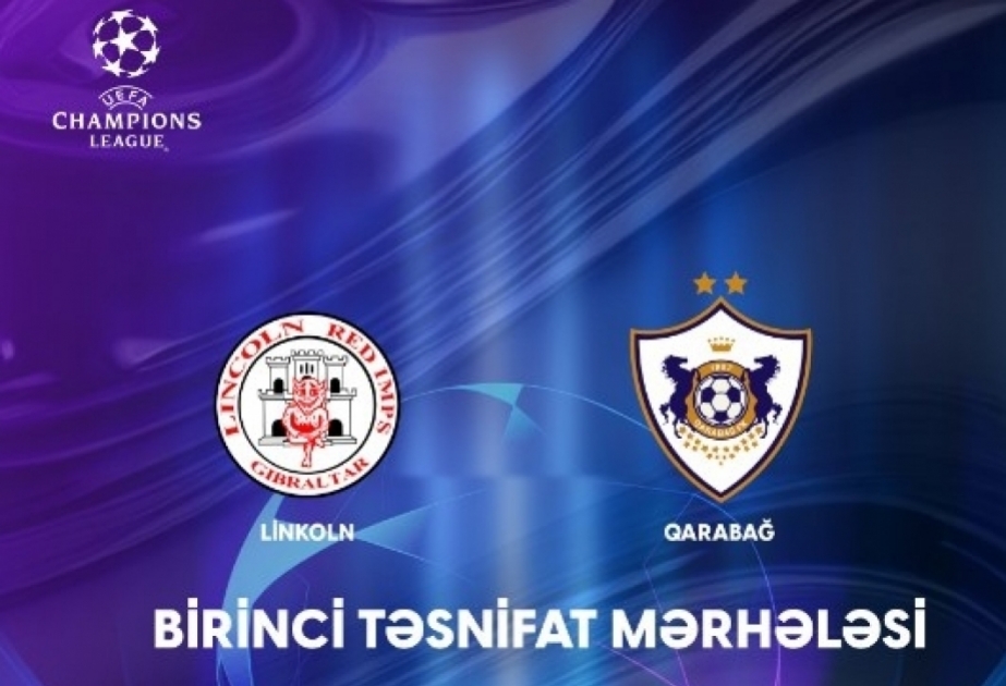 Çempionlar Liqası: &ldquo;Qarabağ&rdquo; bu gün mübarizəyə başlayır
