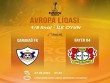 Avropa Liqasi: "Qarabağ" və "Bayer"in start heyətləri açıqlandı