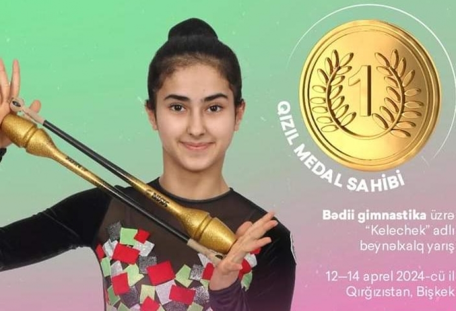 Gimnastımız beynəlxalq turnirdə qızıl medal qazandı&nbsp;