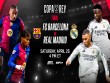 &quot;El Klasiko&quot;: &ldquo;Barselona&rdquo; və &ldquo;Real Madrid&rdquo; &ldquo;Kral Kuboku&rdquo;nun finalında üz-üzə gəlir