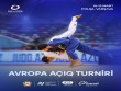 Avropa Açıq turnirində 19 cüdoçumuz iştirak edəcək&nbsp;
