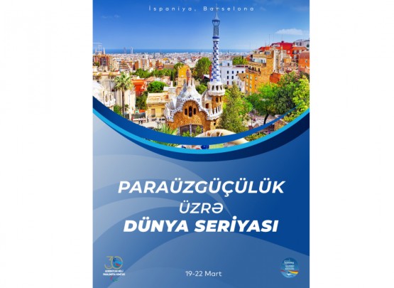 Paraüzgüçülərimiz Dünya seriyasının Barselona mərhələsində mübarizyə başlayırlar