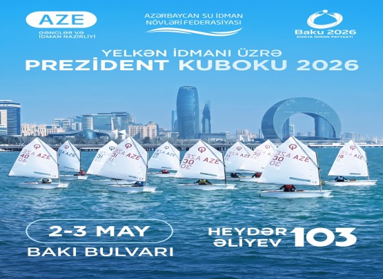 Yelkən idmanı üzrə &ldquo;Prezident Kuboku&rdquo; keçiriləcək