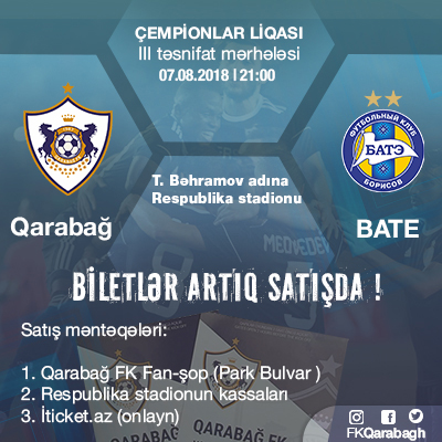"Qarabağ" - BATE oyununa bilet satışı davam edir