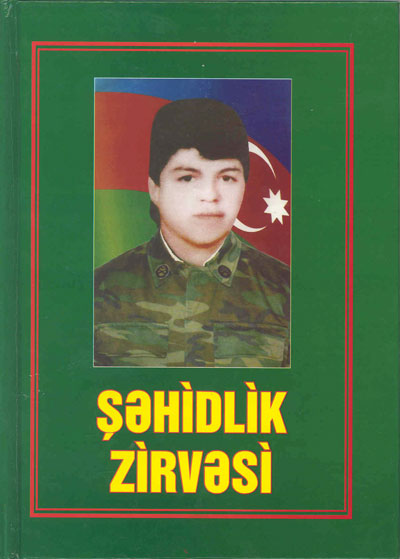 Şəhidlik zirvəsinə ucalanlar ölmürlər...